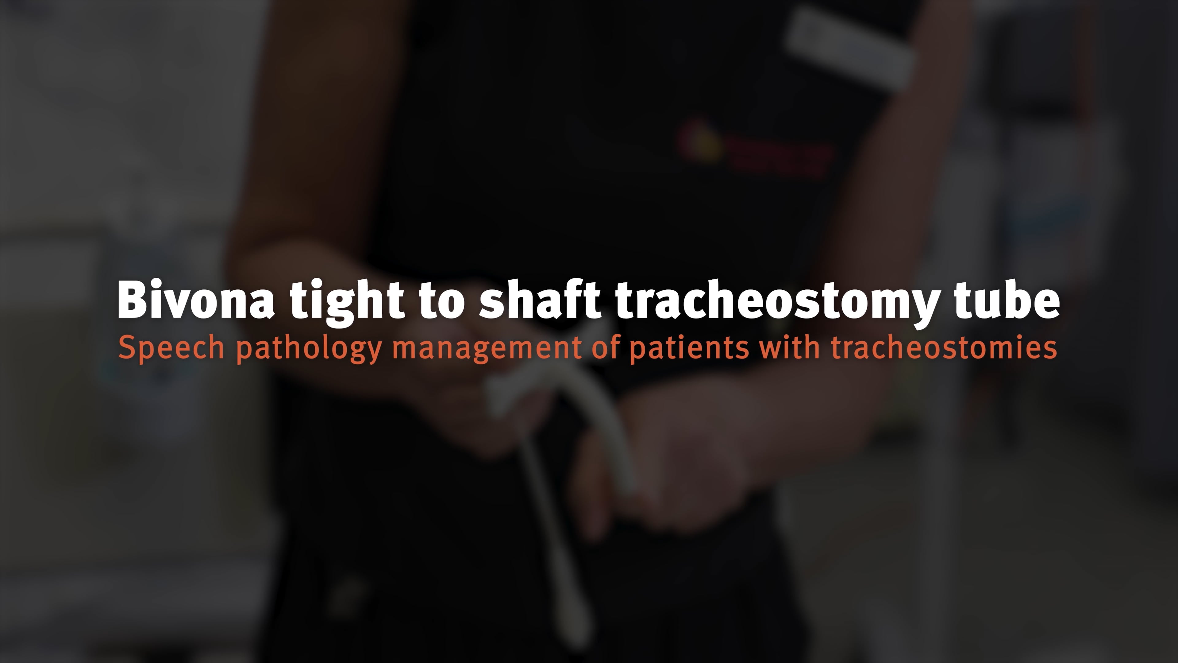 Bivona tight to shaft tracheostomy tube